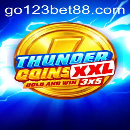 Explore the Exciting World of ThunderCoinsXxl: Your Ultimate Guide to Go123 Bet